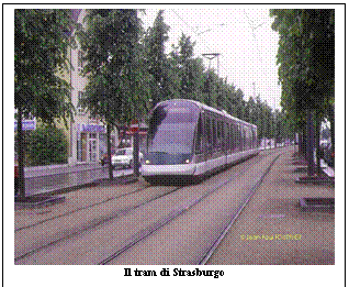 Text Box:  
Il tram di Strasburgo
